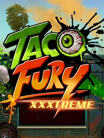 Taco Fury XXXtreme